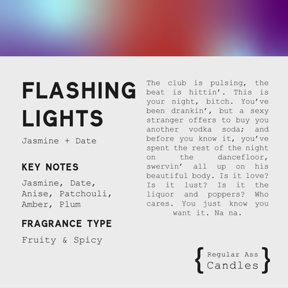 Flashing Lights, Jasmine + Date 11oz Candle